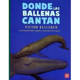 Featured image of Donde Las Ballenas Cantan / A La Orilla Del Viento *infantil