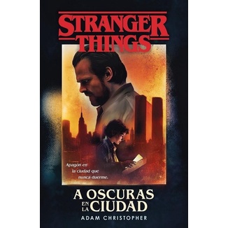 Featured image of A Oscuras En La Ciudad / Stranger Things 